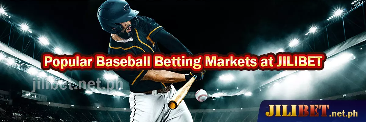 Popular Baseball Betting Markets at JILIBET